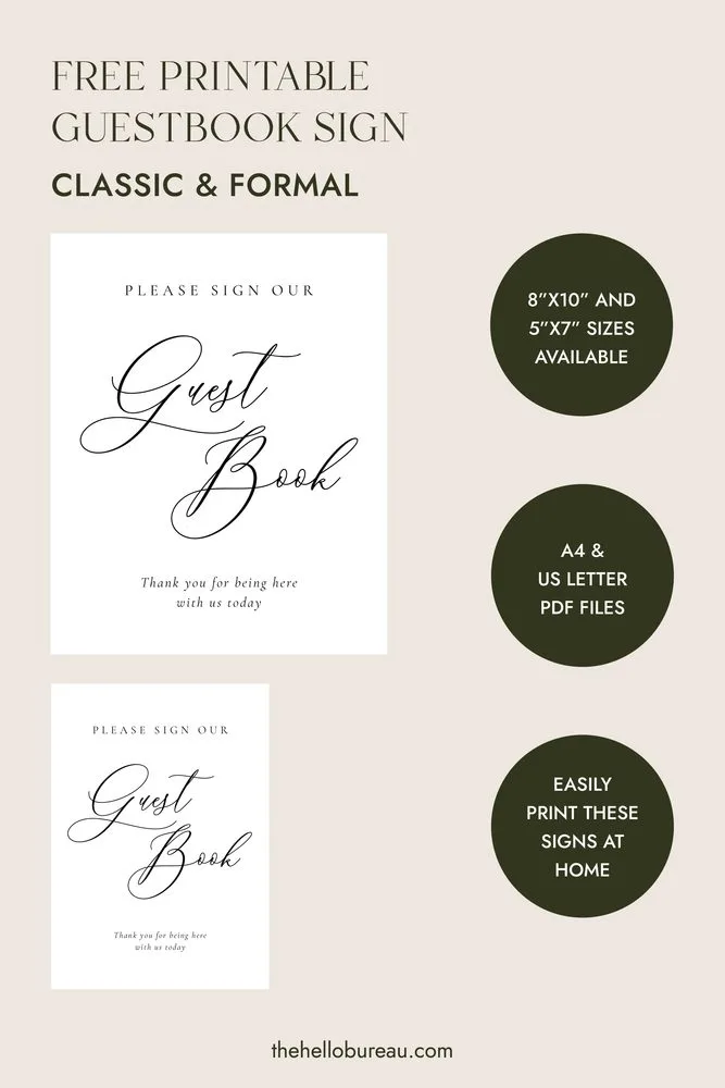 Free printable classic and formal guestbook sign in 8x10 and 5x7, with A4 and US Letter PDFs