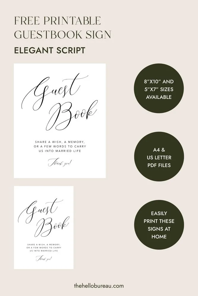 Free printable elegant script wedding guestbook sign in 8x10 and 5x7, with A4 and US Letter PDFs