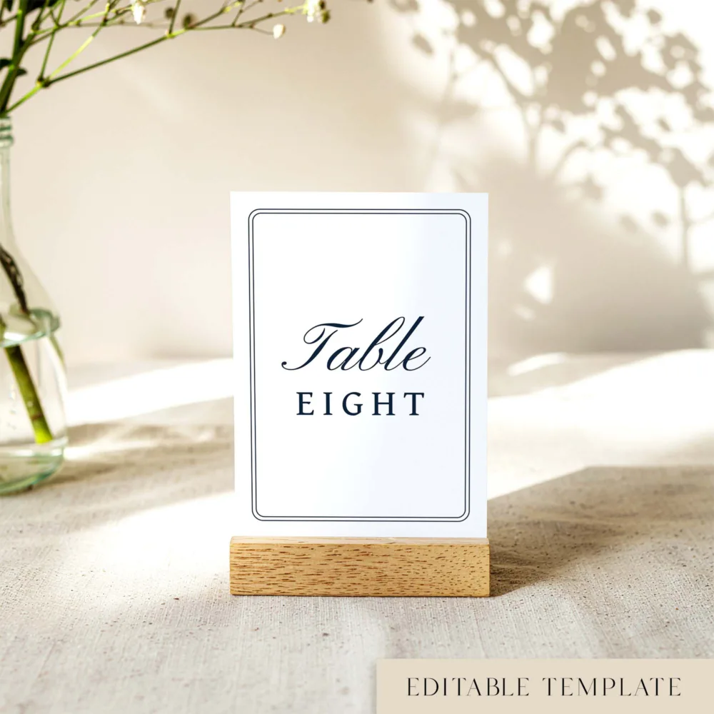Classic elegant wedding table number card for "Table Eight" with a sophisticated double-border and script font. Part of the Parlour collection by The Hello Bureau. DIY easy-to-edit printable template for Australian weddings.