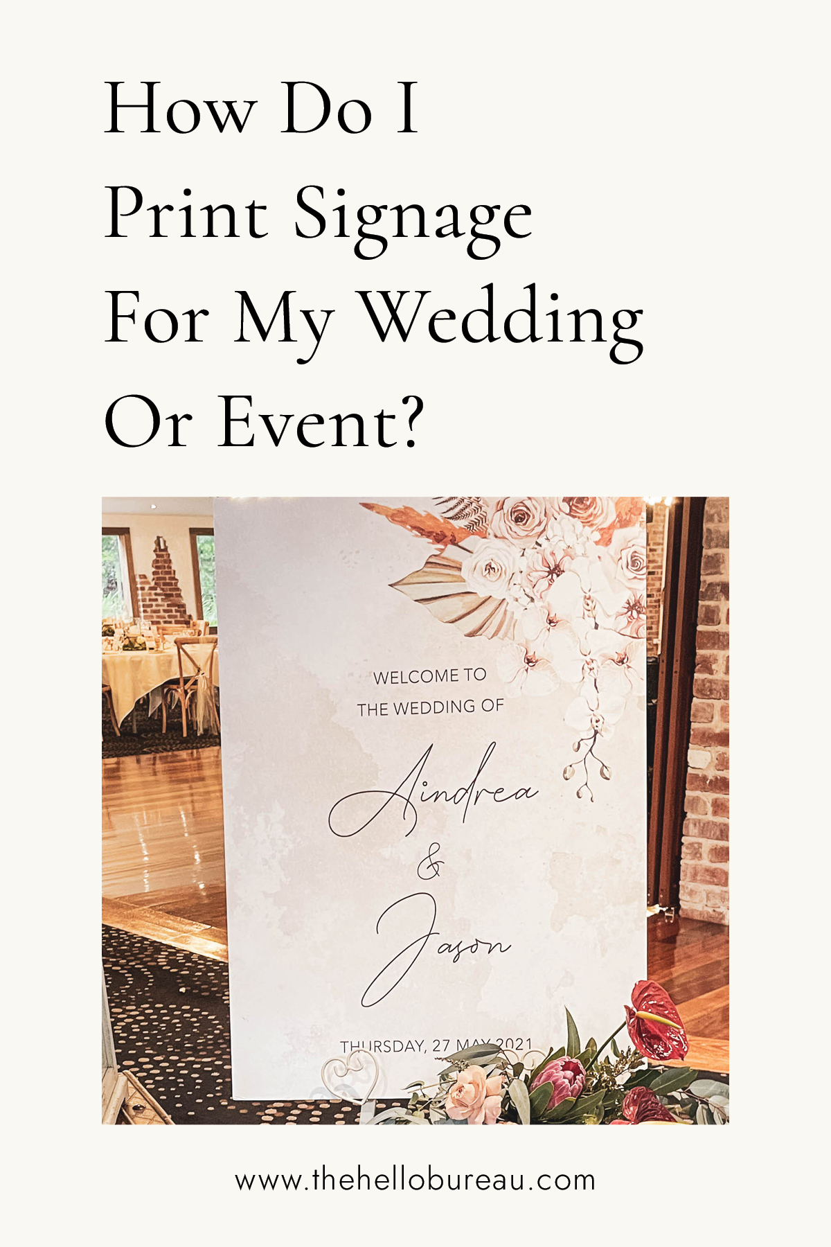 How Do I Print Signage For My Wedding Or Event?