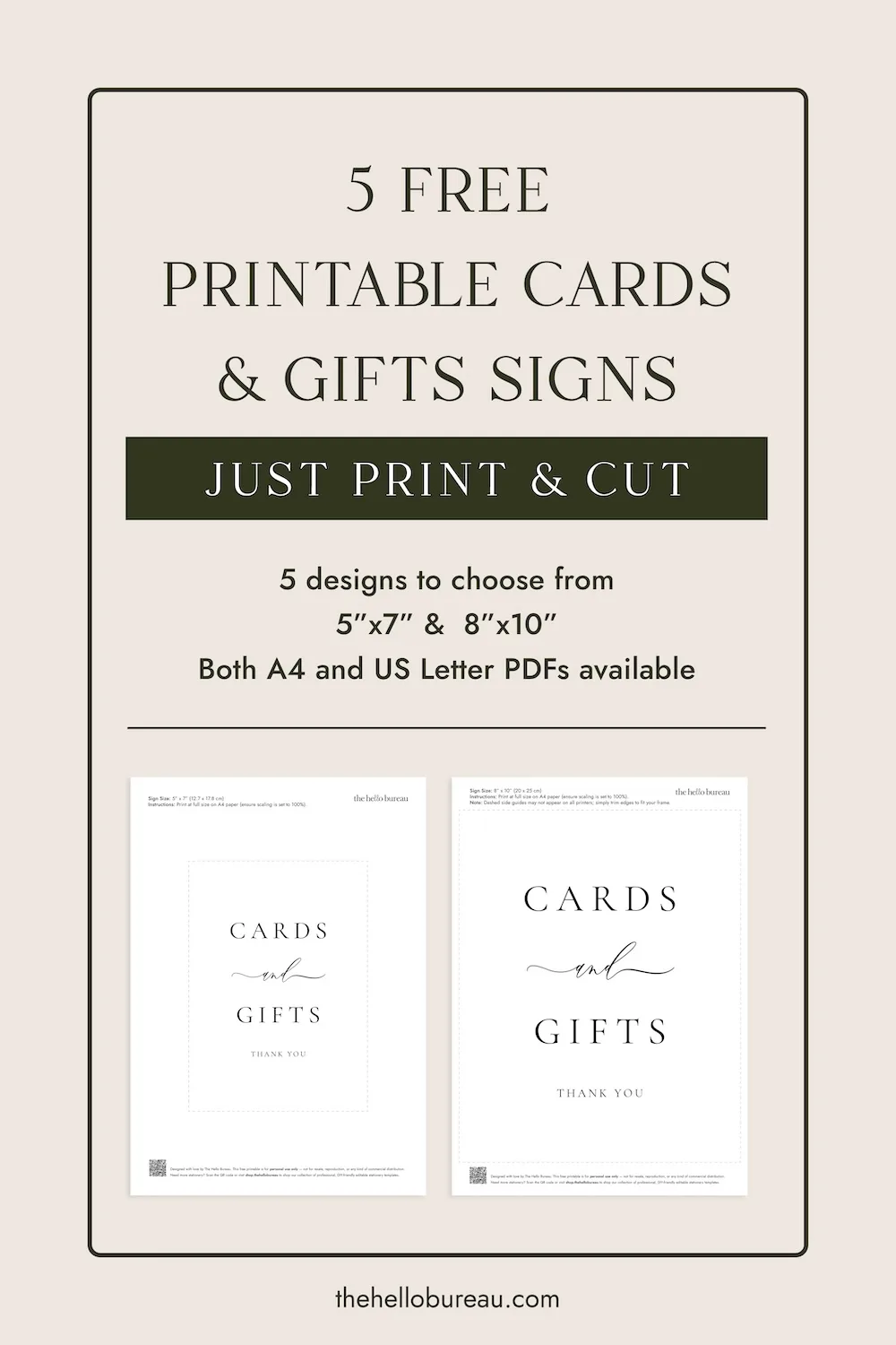A collection of 5 free printable cards and gifts signs from The Hello Bureau, showing different design styles in 5x7 and 8x10 sizes for A4 and US Letter paper.