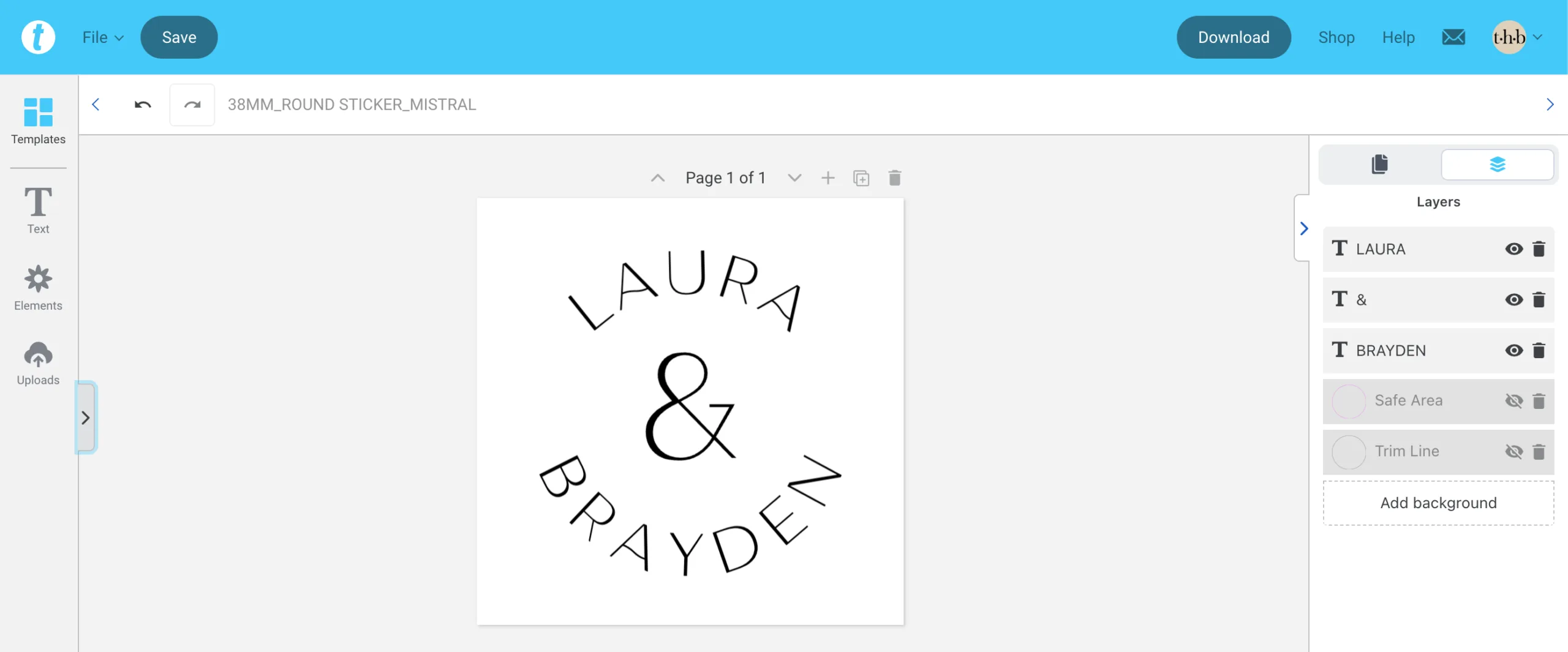 The Mistral round sticker template open in Templett, showing arched text reading Laura and Brayden displaying correctly in the editor.